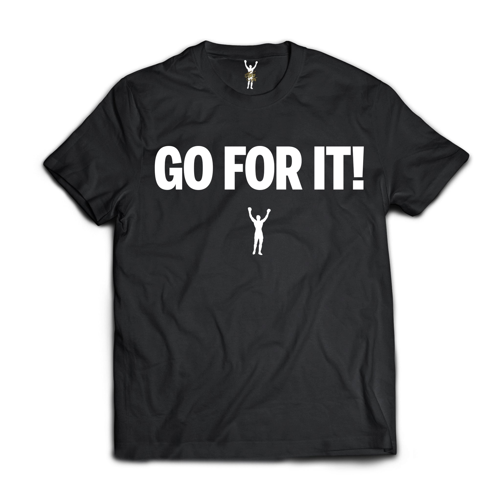 Go For It! Tee